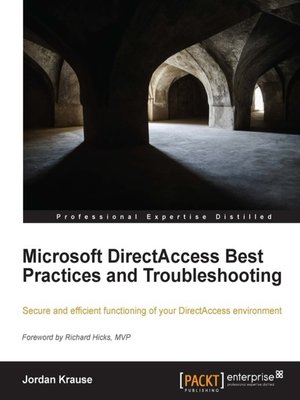 cover image of Microsoft DirectAccess Best Practices and Troubleshooting